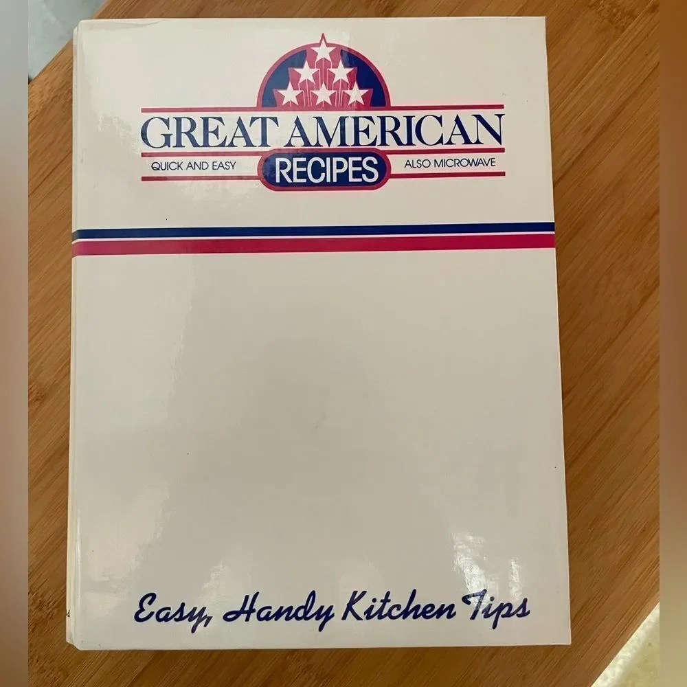 Vintage 1980’s “Great American Recipes” Cookbook